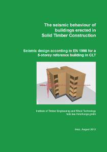 The seismic behaviour of buildings erected in Solid Timber Construction