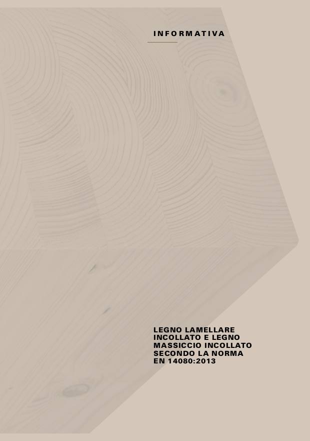 EN 14080:2013 Norma armonizzata sul legno lamellare incollato e legno massiccio incollato